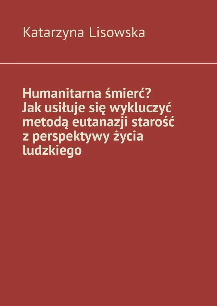 Jakie są rodzaje eutanazji?