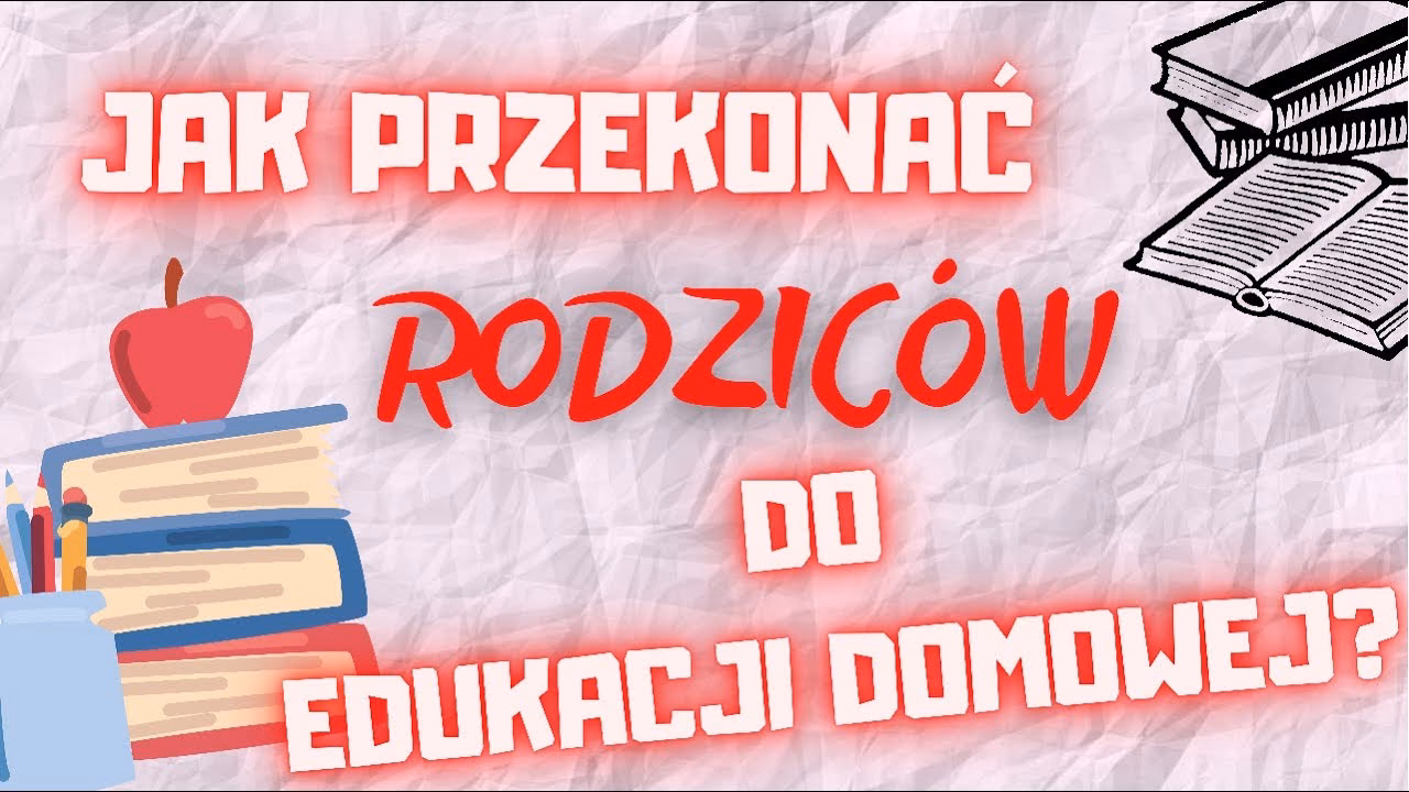 Jak przekonać rodziców?