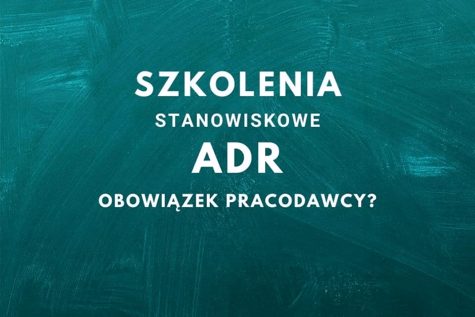 Kto nadaje ADR?