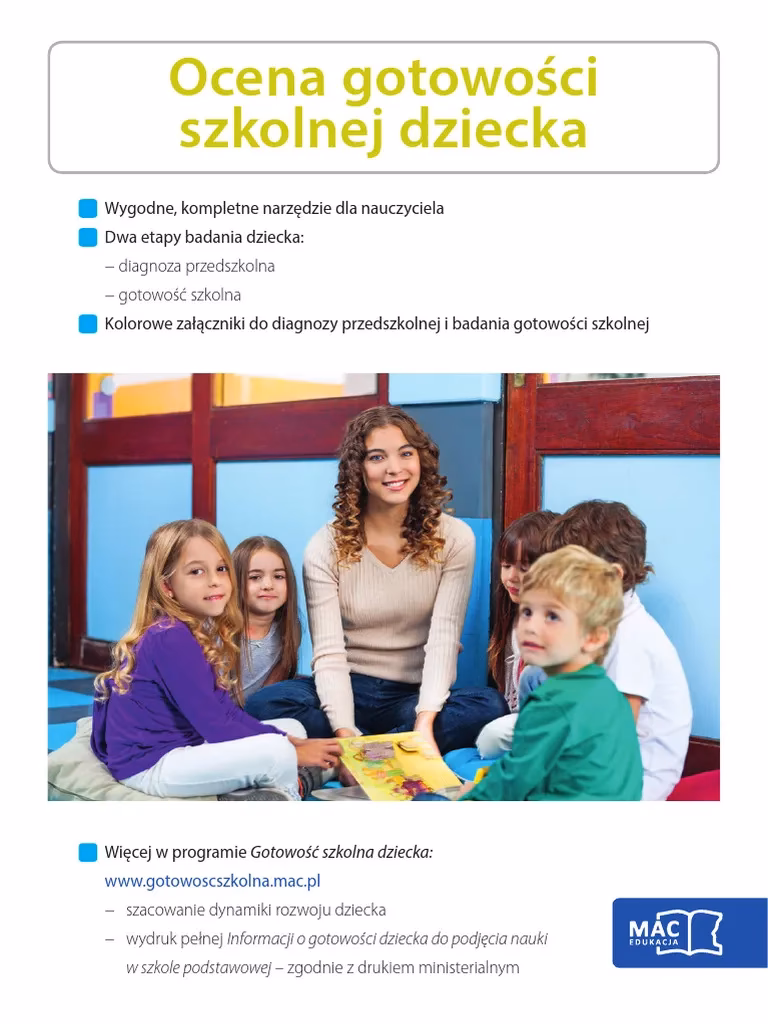 Na jakim druku informacja o gotowości szkolnej?