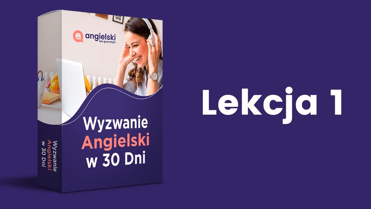 Jak uczyć języka angielskiego bez gramatyki?