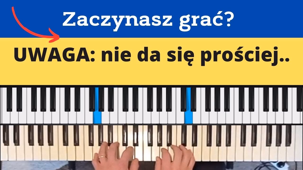 Jaka jest najłatwiejsza piosenka na pianinie?