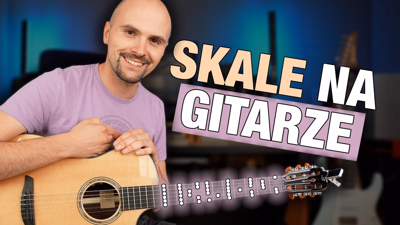 Jak uczyć się skal na gitarze?