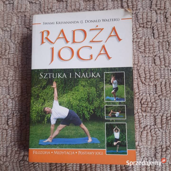 Jak inaczej nazywa się Radża Joga?